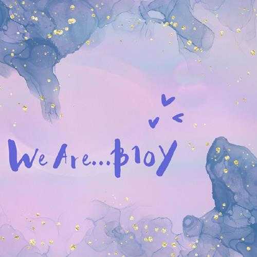 B10Y《We Are B10Y》[FLAC/分轨][640.5MB]